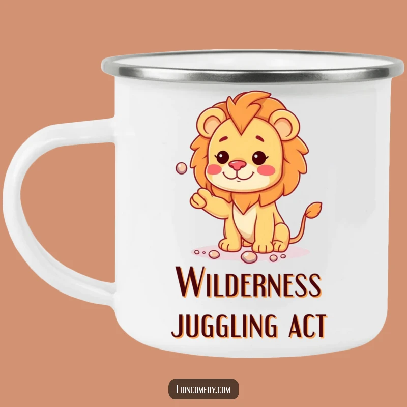 Funny Kawaii Lion Juggling Camping Mug - Curious Adventures Gift