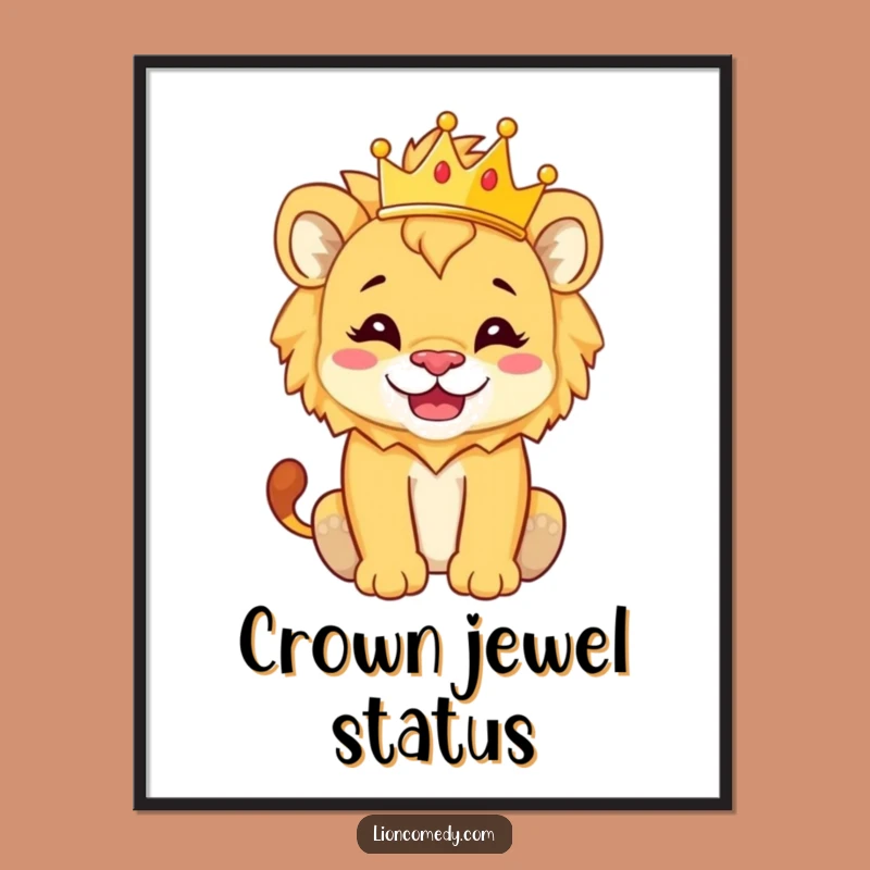 Funny Lion Cub Crown Poster - Silly Regal Baby Animal Wall Art Gift