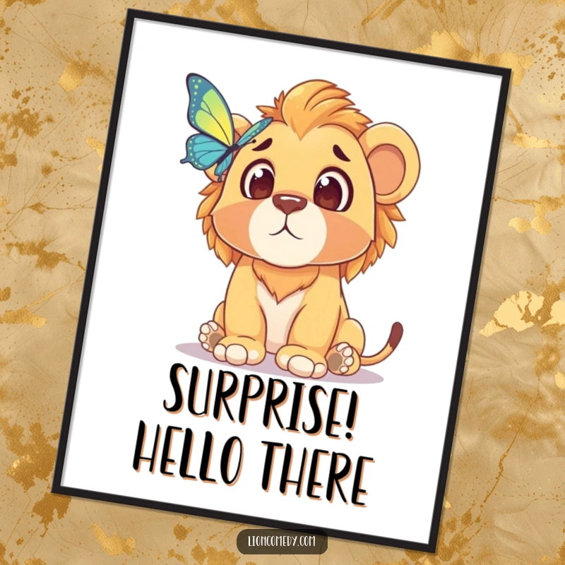 Funny poster displaying a lion cub's comically surprised face as it encounters a butterfly, adding humor to any wall decoration.