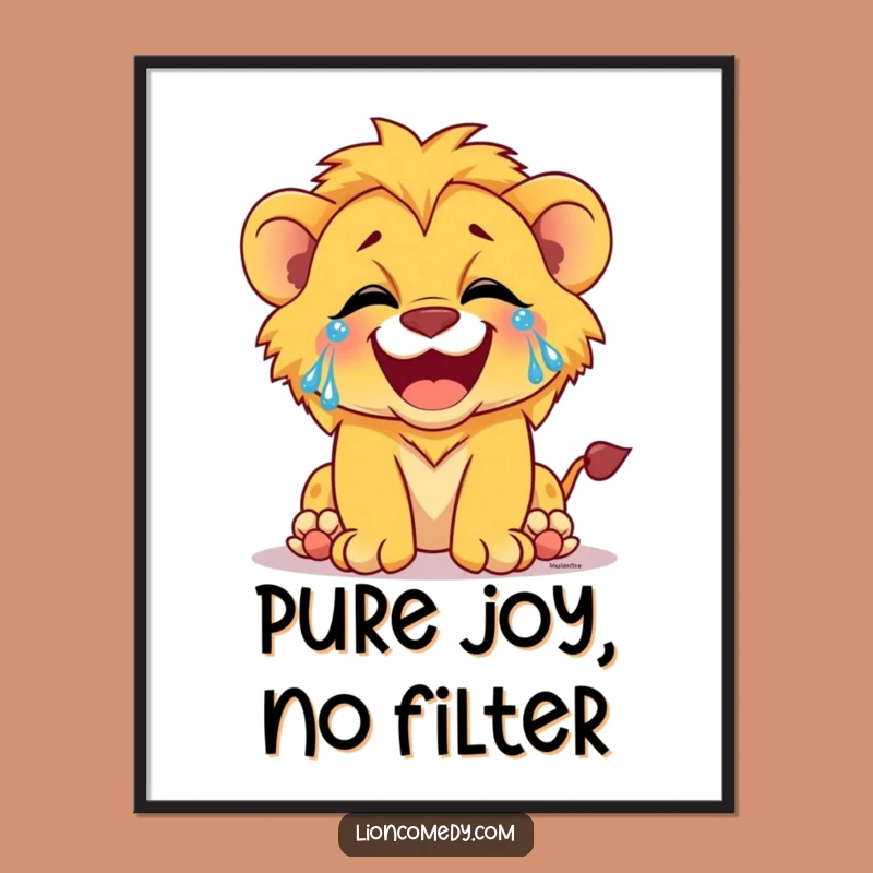 Funny Laughing Lion Cub Tears Poster: Joyful Wall Art for Your Happy Space