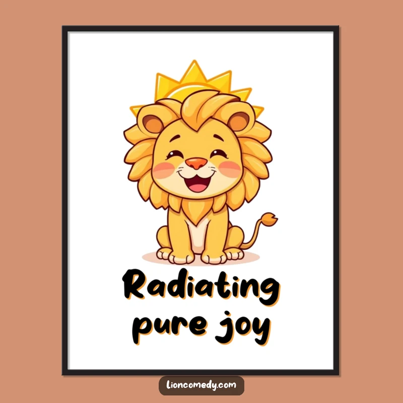 Funny Lion Poster: Joyful Sun Balancer Artwork, Hilarious Wall Art, Gift