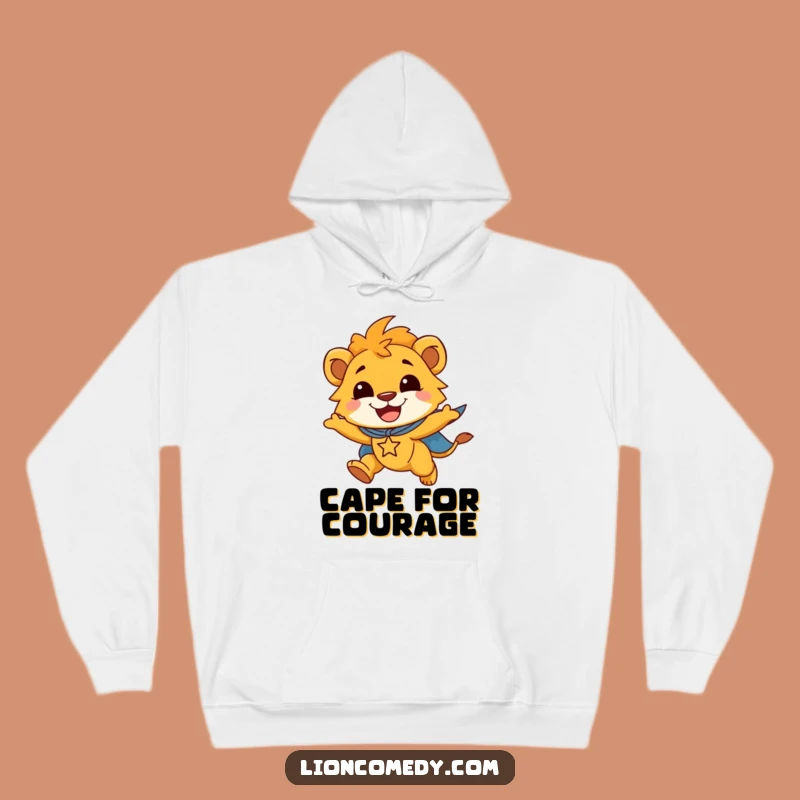 Cozy Funny Lion Cub Superhero Hoodie: Stay Warm, Be Brave, A Wonderful Funny Gift!