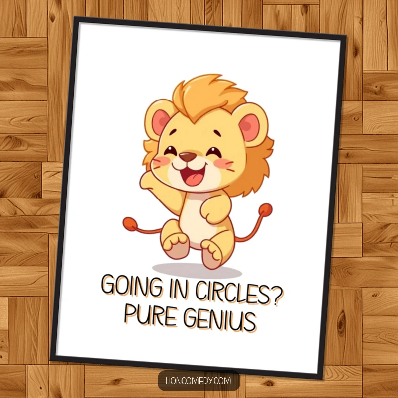 Funny Free Printable Wall Art depicting a silly lion cub in a comical frenzy chasing its own tail.