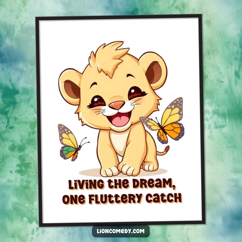 Funny Free Printable Wall Art: A cute lion cub with a wide grin, joyfully pursuing a fluttering butterfly.