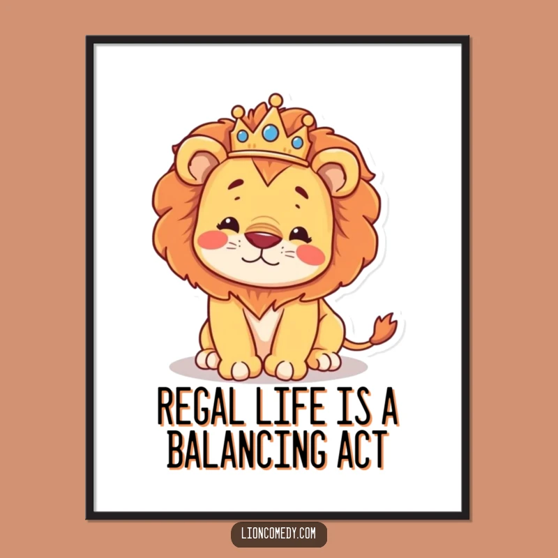 Funny Free Printable Wall Art: Kawaii Lion Stumbling - Regal Humor Downloadable Decor