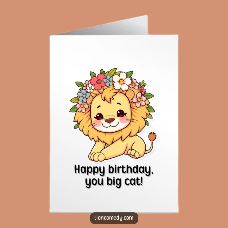 Free Printable Birthday Card: Kawaii Lion Flowers Lazy Stretch Funny Gift