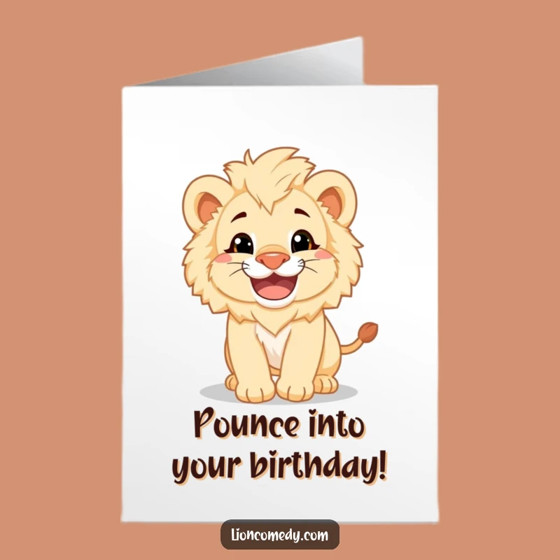 Free Printable Birthday Card: Pouncing Lion Cub Grin, Funny Downloadable Gift for a Roaring Good Time