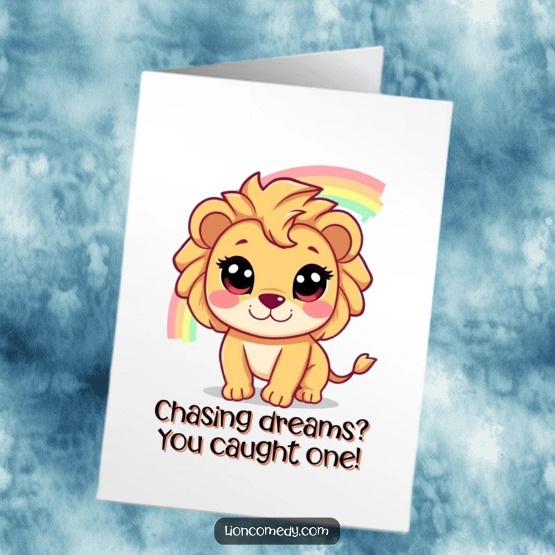 Funny Free Printable Congrats Card: Wide-eyed lion chases a shimmering rainbow, symbolizing pursuit of dreams and success. Perfect for congrats.