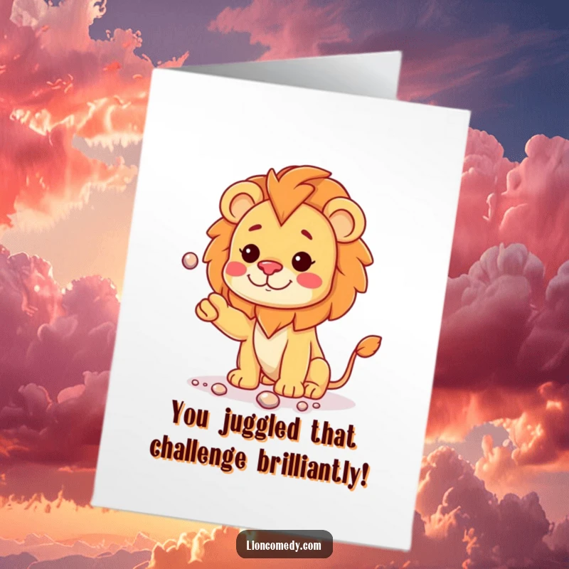 Funny Free Printable Congrats Card: Kawaii Lion Cub Juggling Pebbles with a Curious Head Tilt.