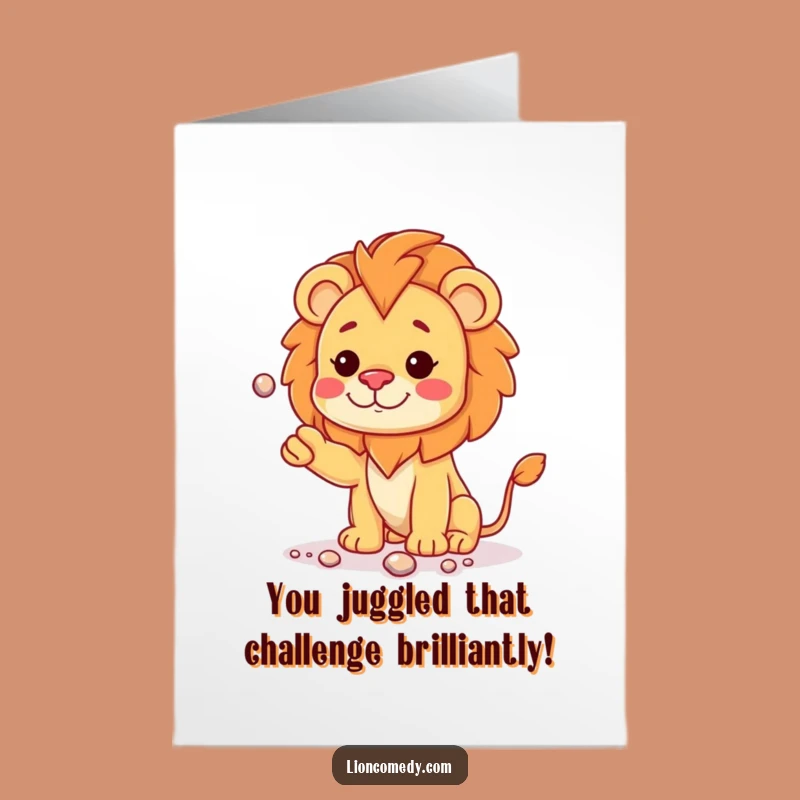 Congrats Free Printable Card: Juggling Lion's Triumph! Clever Downloadable Gift for a Skillful Feat.