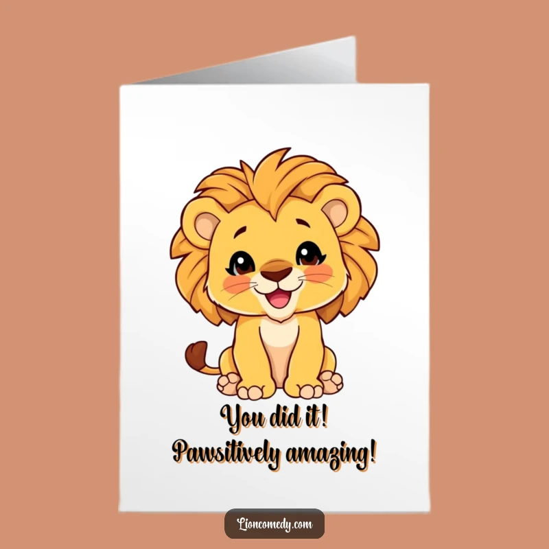 Free Printable Congrats Card: Proud Lion Cub - Funny Downloadable Gift