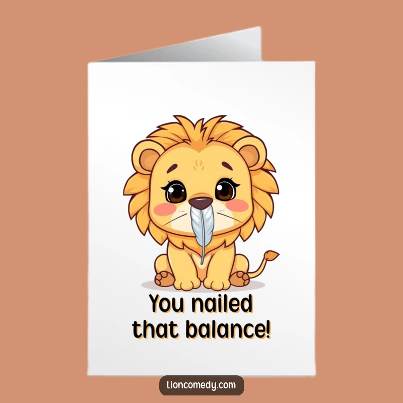 Free Printable Congrats Card: Focused Kawaii Lion for Hard-Earned Success & Funny Downloads