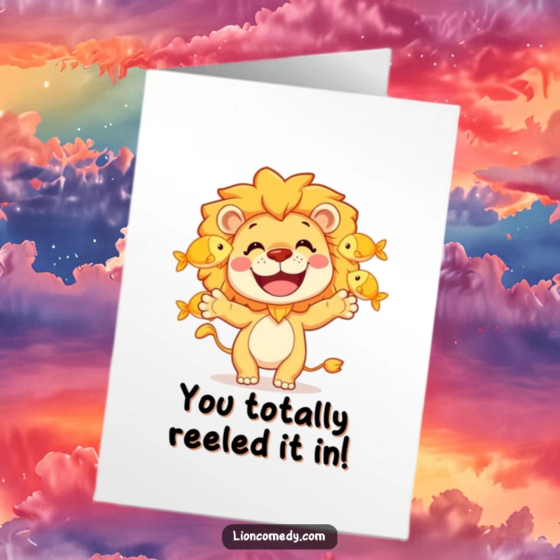 Funny Free Printable Congrats Card: Grinning lion masterfully juggles golden fish, celebrating a special achievement with humor.