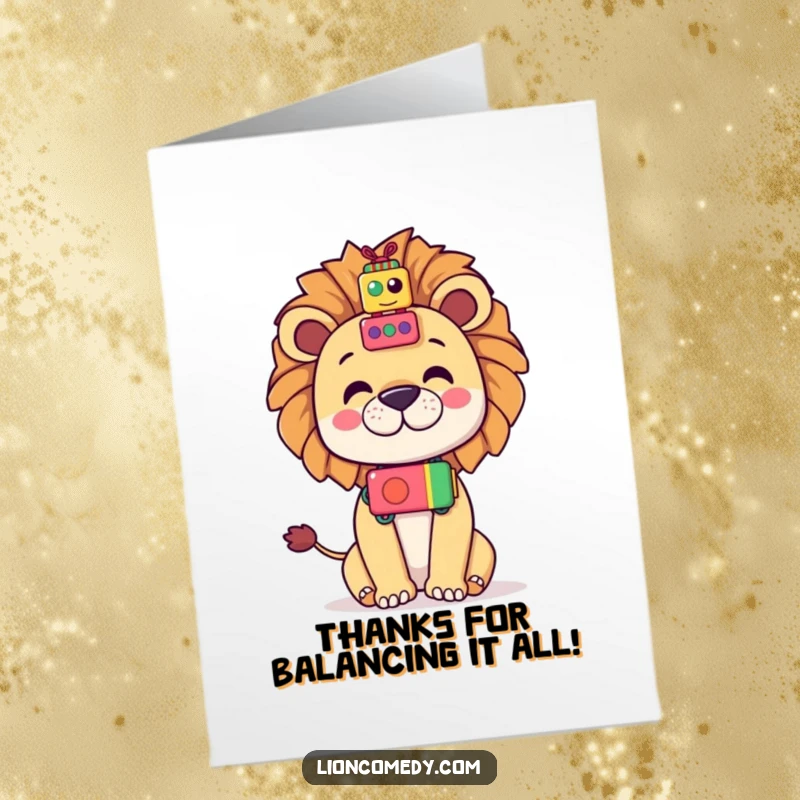 Funny Free Printable Thank You Card: Kawaii lion balancing a playful stack of colorful toys on its nose.