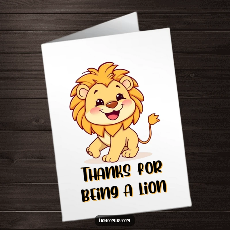 Funny Free Printable Thank You Card: Kawaii lion with a wide, happy grin, chasing its own tail, a playful and funny thank you, print at home.