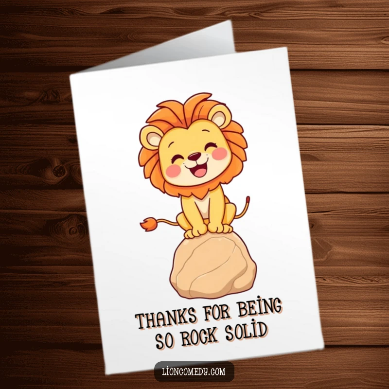 Funny Free Printable Thank You Card: A joyful lion serenely balancing on a small rock, expressing sincere gratitude.