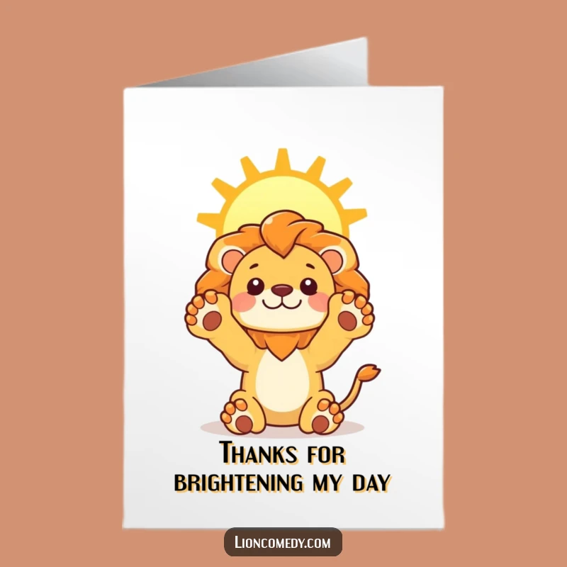 Free Printable Thank You Card: Sunny Lion, Cheerful Downloadable Greeting for Thanks