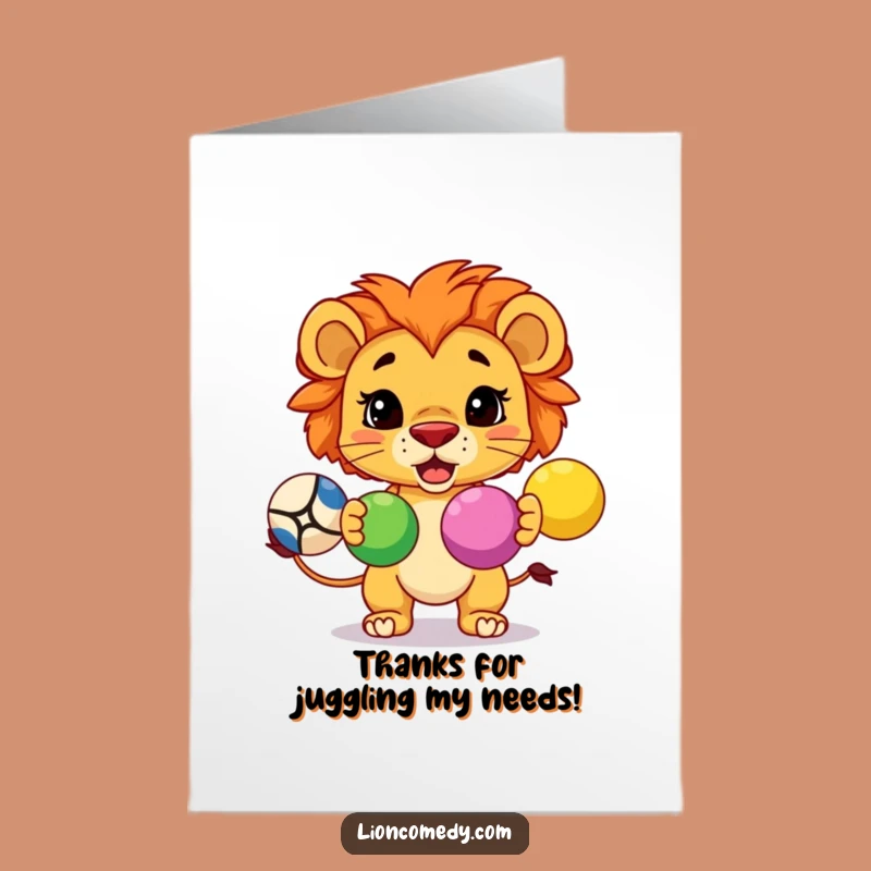 Free Printable Thank You Card: Funny Kawaii Lion Juggling - Appreciative Downloadable Gift