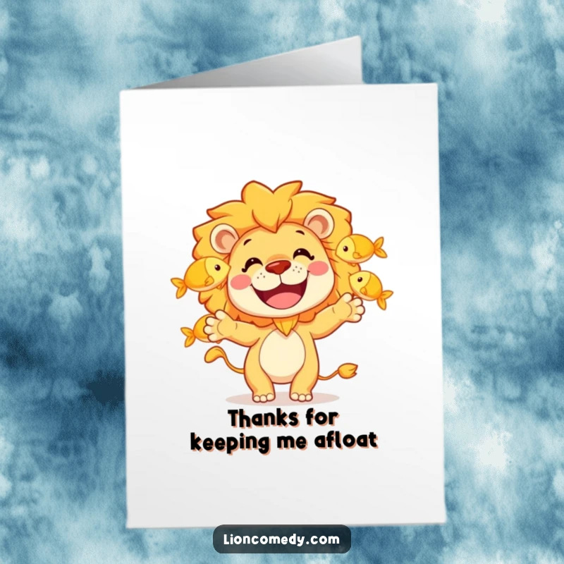 Funny Free Printable Thank You Card: A grinning lion juggles golden fish, expressing gratitude in a unique, humorous way.