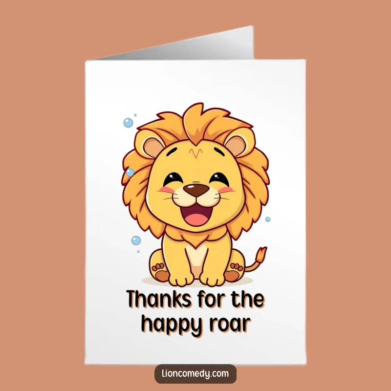 Free Printable Thank You Card: Lion Happy Roar Bubbles, Funny Downloadable Gift
