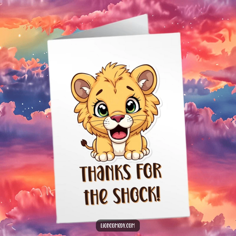 Funny Free Printable Thank You Card with a lion cub looking comically surprised, eyes wide and mouth agape.